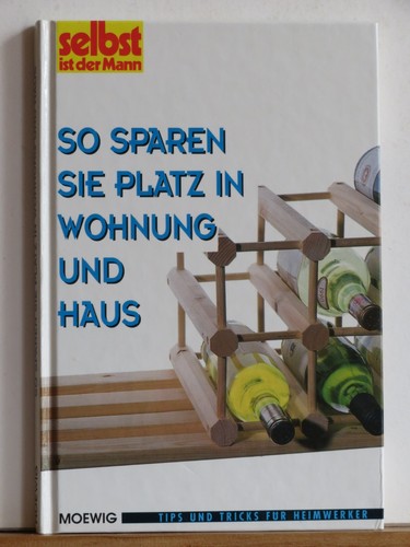Selbst ist der mann - der,