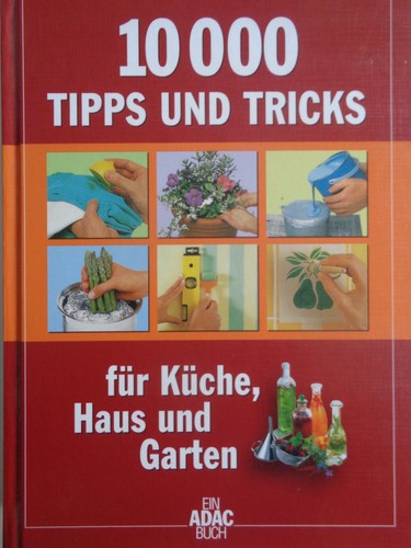 10000 tipps tricks küche - +,