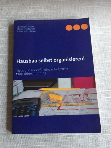 Hausbau selbst organisieren